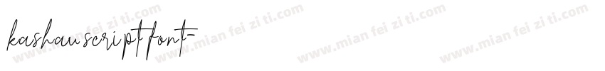 kashau script font字体转换